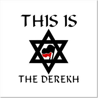 This Is The Derekh Posters and Art